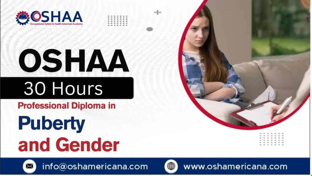 OSHAA 30-Hours Professional Diploma in Puberty and Gender