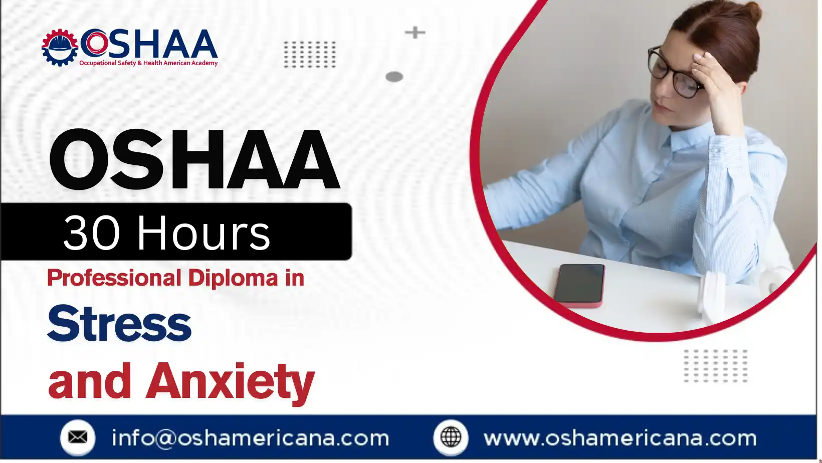 OSHAA 30-Hours Professional Diploma in Stress and Anxiety