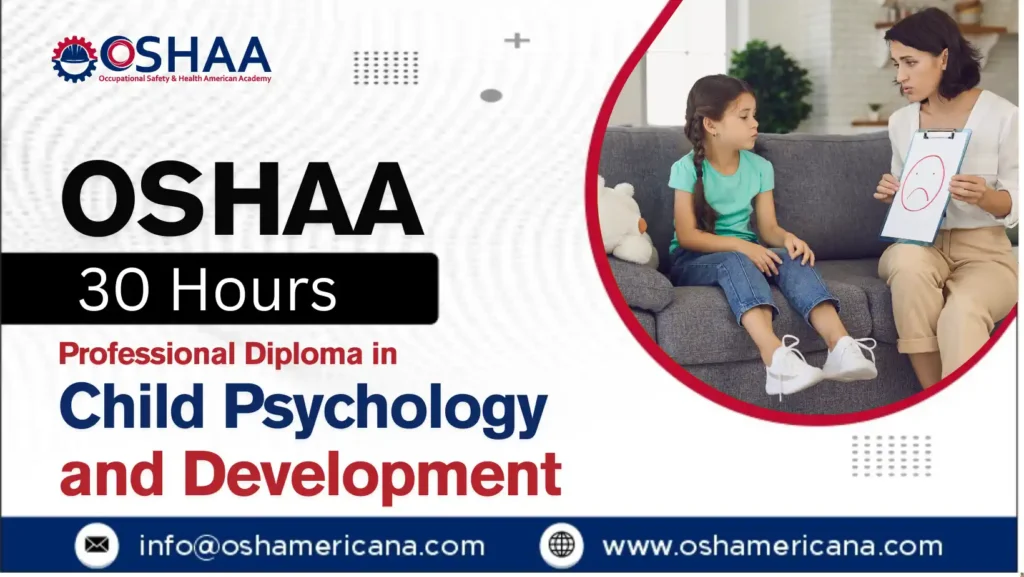 OSHAA 30-Hours Diploma in Child Psychology and Development