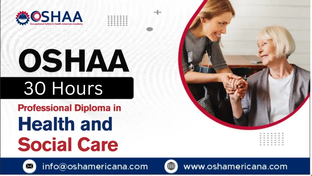 OSHAA 30-Hours Diploma in Health and Social Care