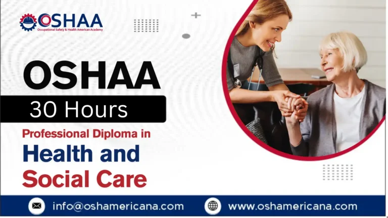OSHAA 30-Hours Diploma in Health and Social Care