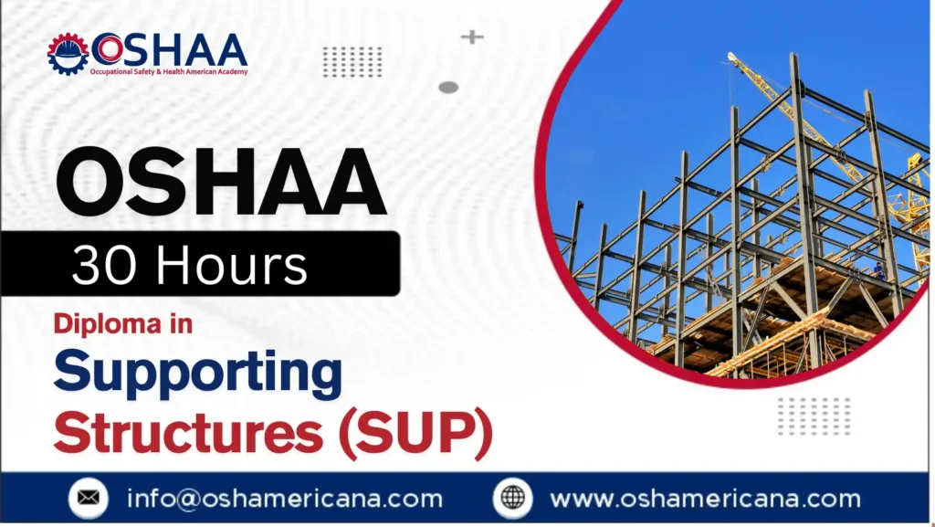 OSHAA 30-Hours Diploma in Supporting Structures (SUP)