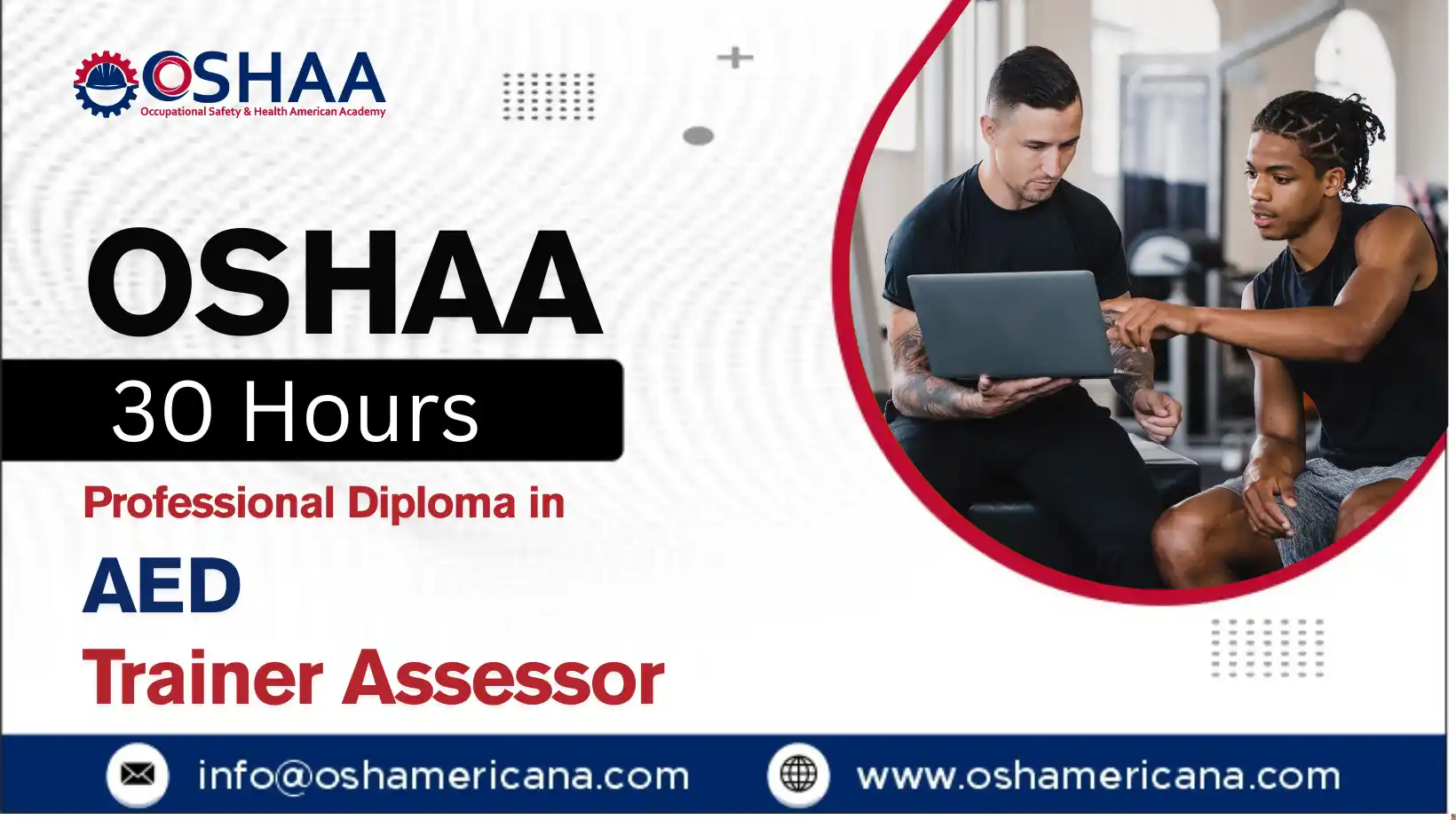 OSHAA 30-Hours Professional Diploma in AED Trainer Assessor