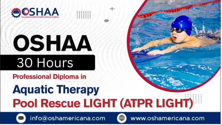 OSHAA 30-Hours Professional Diploma in Aquatic Therapy Pool Rescue LIGHT (ATPR LIGHT)