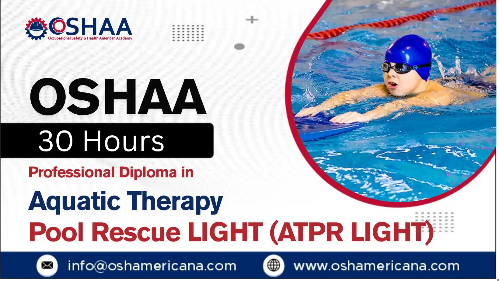 OSHAA 30-Hours Professional Diploma in Aquatic Therapy Pool Rescue LIGHT (ATPR LIGHT)