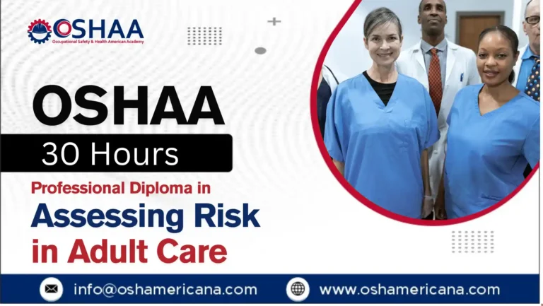 OSHAA 30-Hours Professional Diploma in Assessing Risk in Adult Care