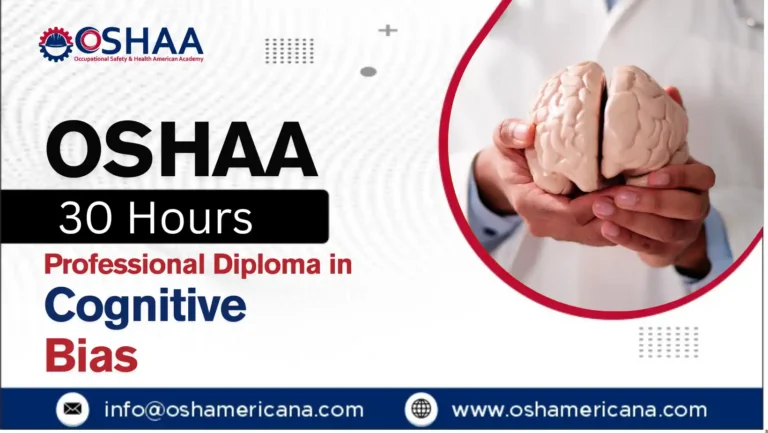 OSHAA 30-Hours Professional Diploma in Cognitive Bias