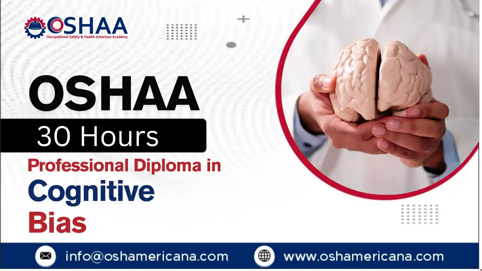 OSHAA 30-Hours Professional Diploma in Cognitive Bias