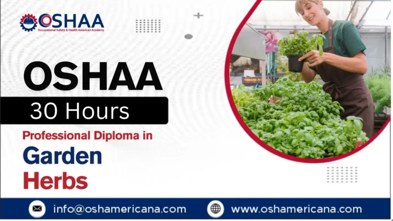 OSHAA 30-Hours Professional Diploma in Garden Herbs
