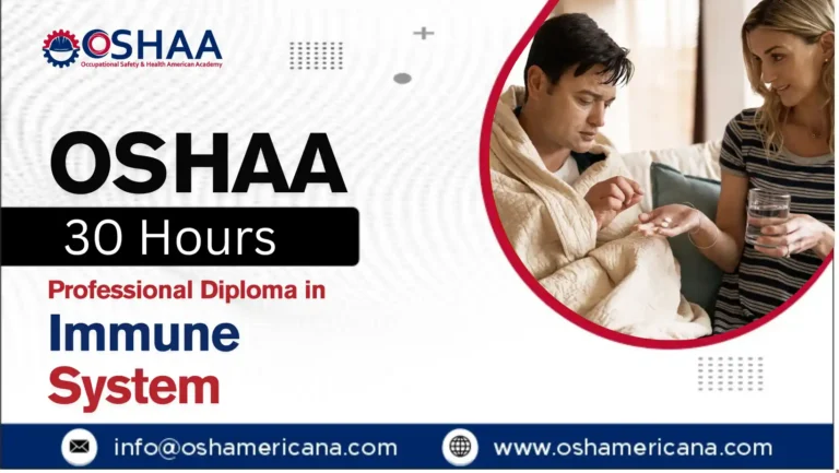 OSHAA 30-Hours Professional Diploma in Immune System