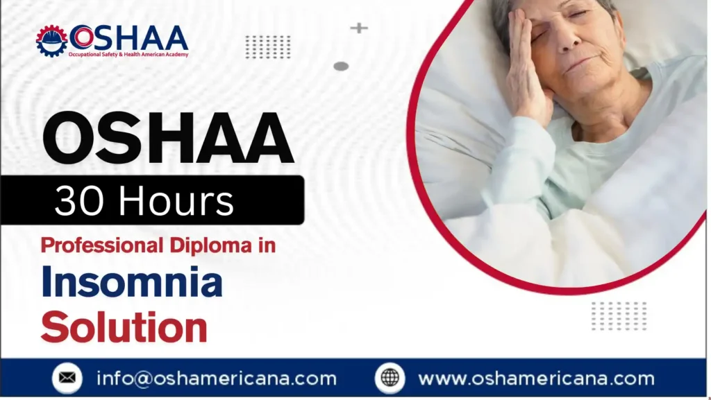 OSHAA 30-Hours Professional Diploma in Insomnia Solution
