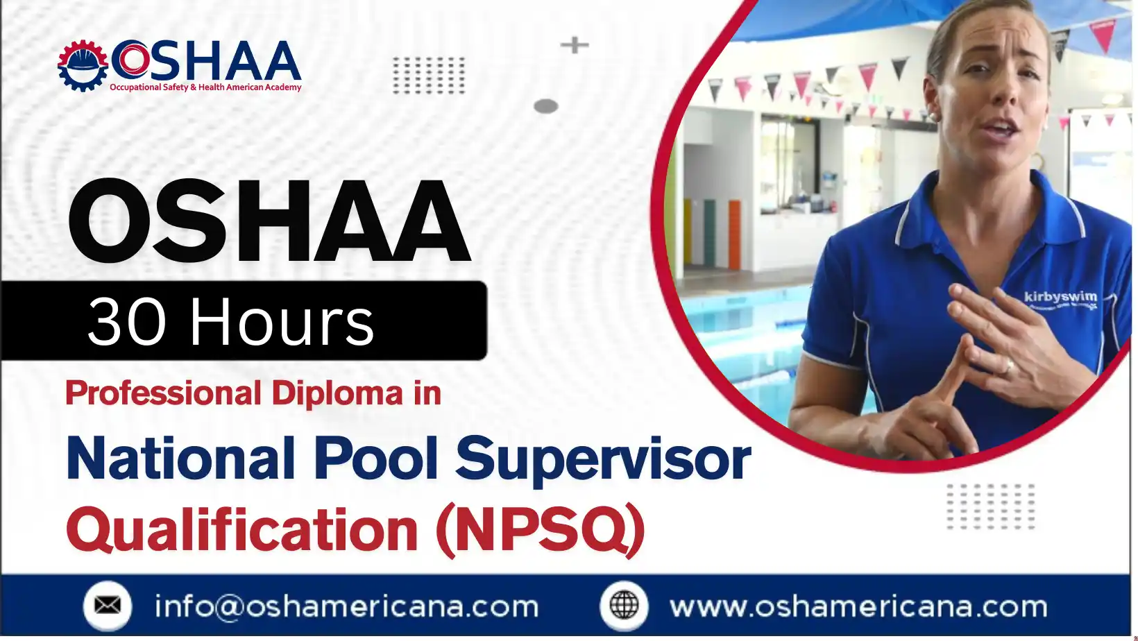 OSHAA 30-Hours Professional Diploma in National Pool Supervisor Qualification (NPSQ)