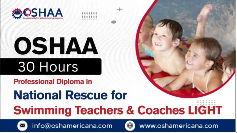 OSHAA 30-Hours Professional Diploma in National Rescue for Swimming Teachers and Coaches LIGHT (NRASTC LIGHT)