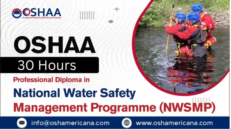 OSHAA 30-Hours Professional Diploma in National Water Safety Management Programme (NWSMP)