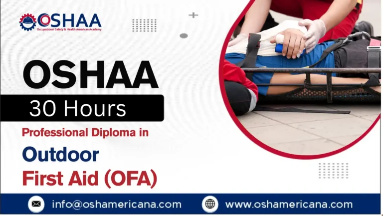 OSHAA 30-Hours Professional Diploma in Outdoor First Aid (OFA)