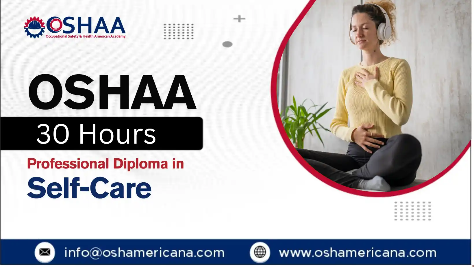 OSHAA 30-Hours Professional Diploma in Self-Care