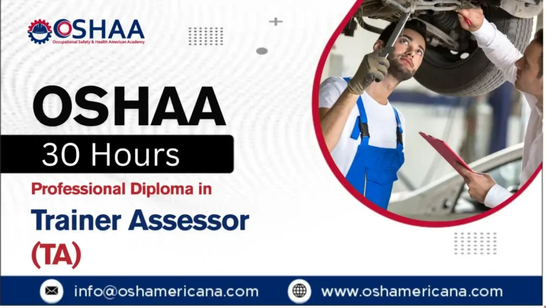 OSHAA 30-Hours Professional Diploma in Trainer Assessor (TA)