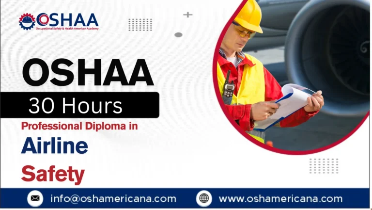 OSHAA 30 Hour Professional Diploma in Airline Safety