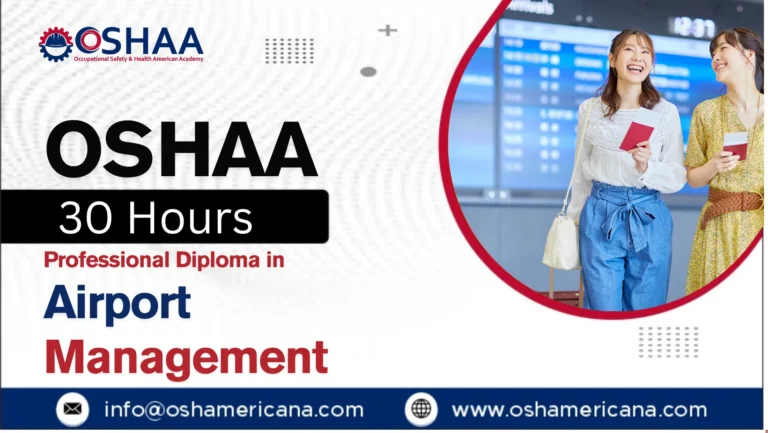 OSHAA 30 Hour Professional Diploma in Airport Management