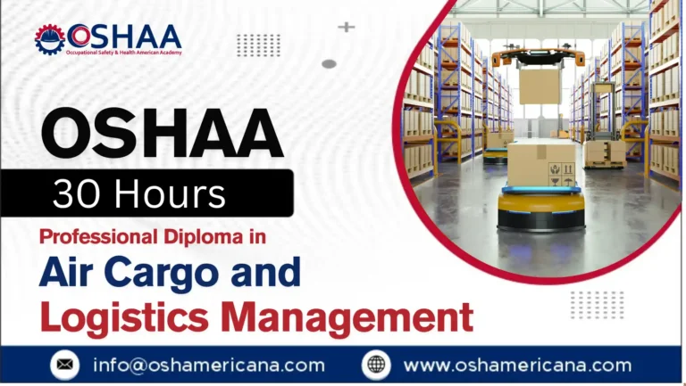 OSHAA 30-Hours Professional Diploma in Air Cargo and Logistics Management