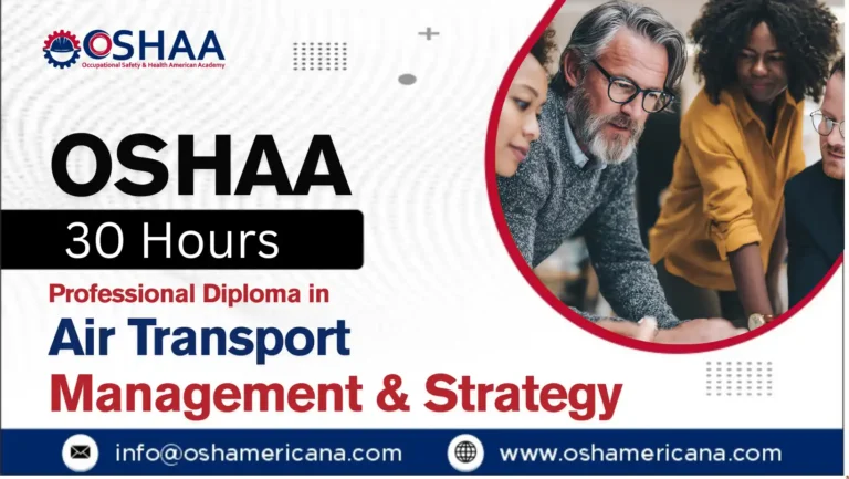 OSHAA 30-Hours Professional Diploma in Air Transport Management and Strategy