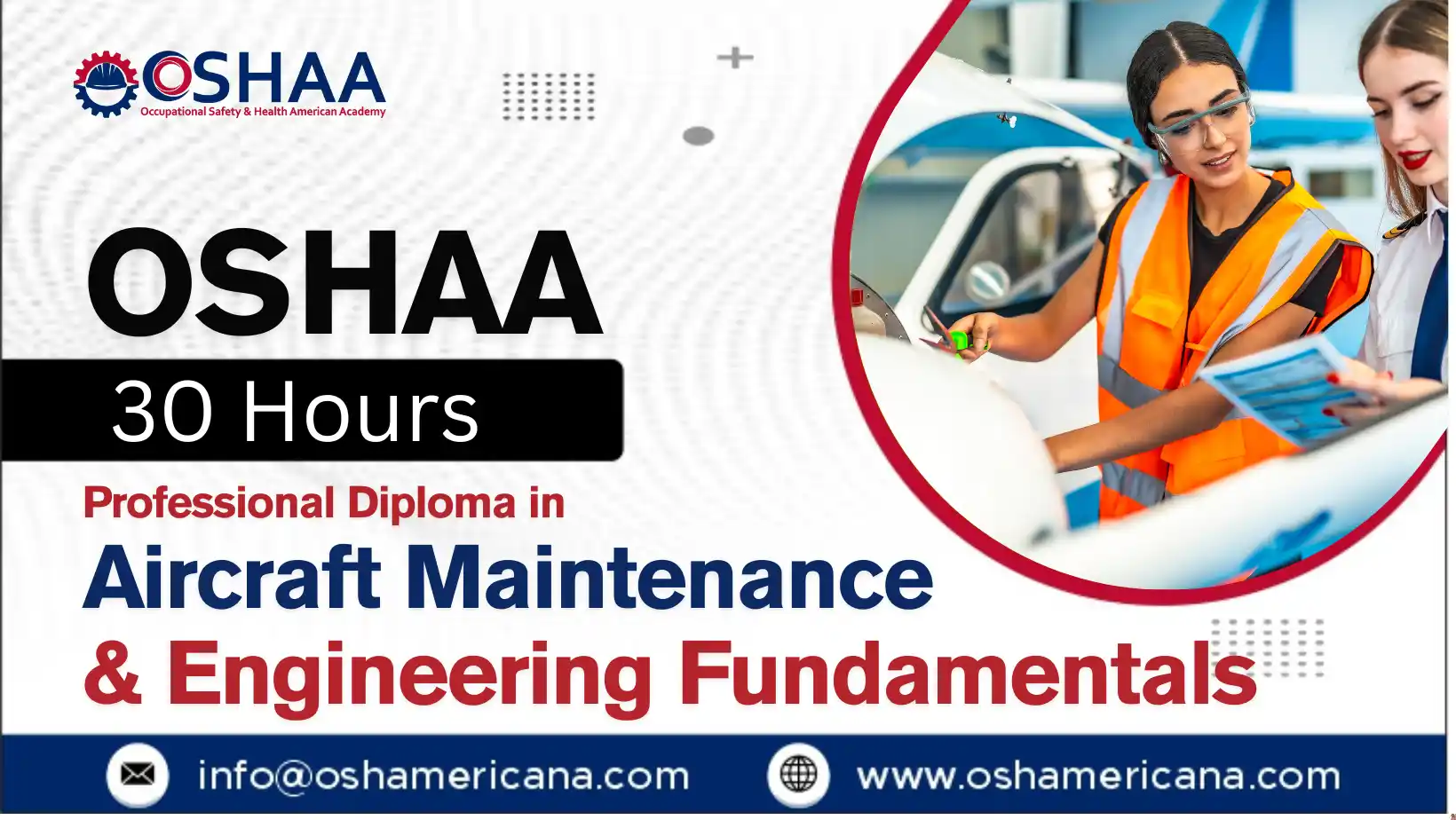 OSHAA 30-Hours Professional Diploma in Aircraft Maintenance and Engineering Fundamentals
