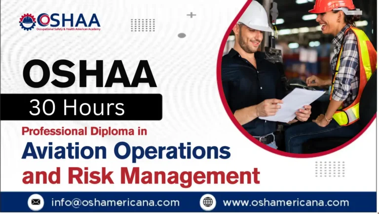 OSHAA 30-Hours Professional Diploma in Aviation Operations and Risk Management