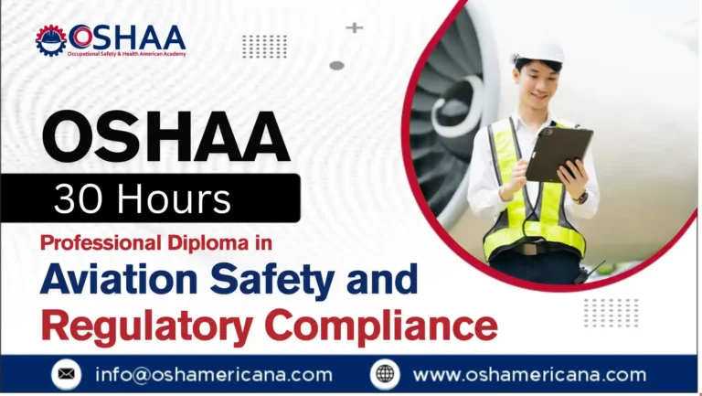 OSHAA 30-Hours Professional Diploma in Aviation Safety and Regulatory Compliance