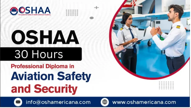 OSHAA 30-Hours Professional Diploma in Aviation Safety and Security