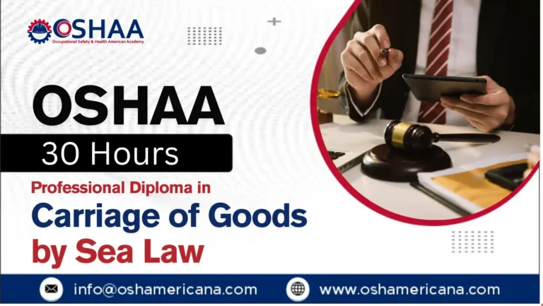 OSHAA 30-Hours Professional Diploma in Carriage of Goods by Sea Law