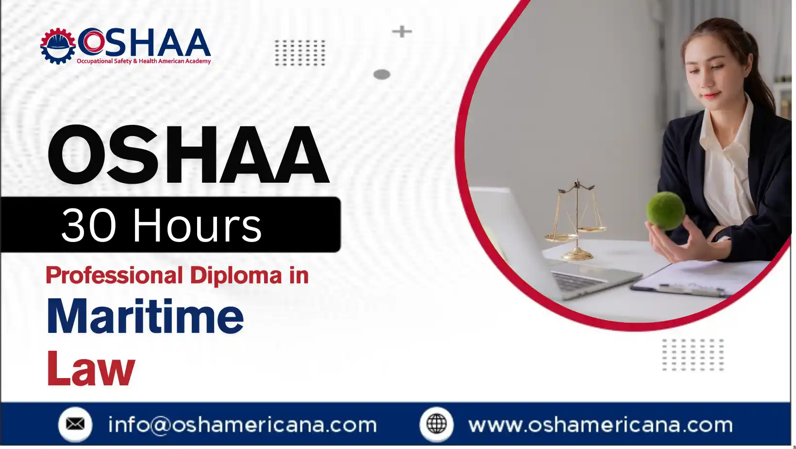 OSHAA 30-Hours Professional Diploma in Maritime Law