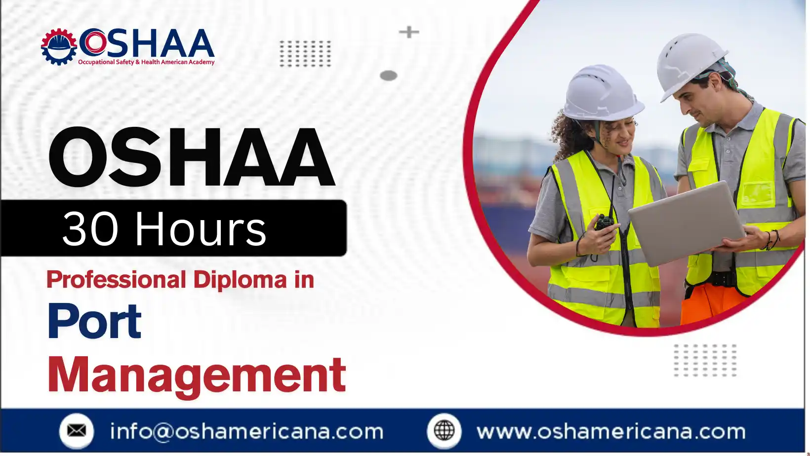 OSHAA 30-Hours Professional Diploma in Port Management