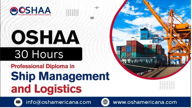 OSHAA 30-Hours Professional Diploma in Ship Management and Logistics