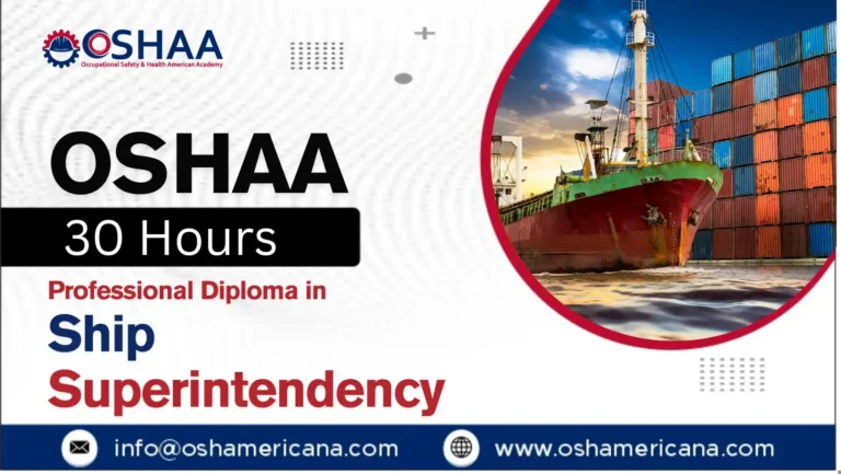 OSHAA 30-Hours Professional Diploma in Ship Superintendency