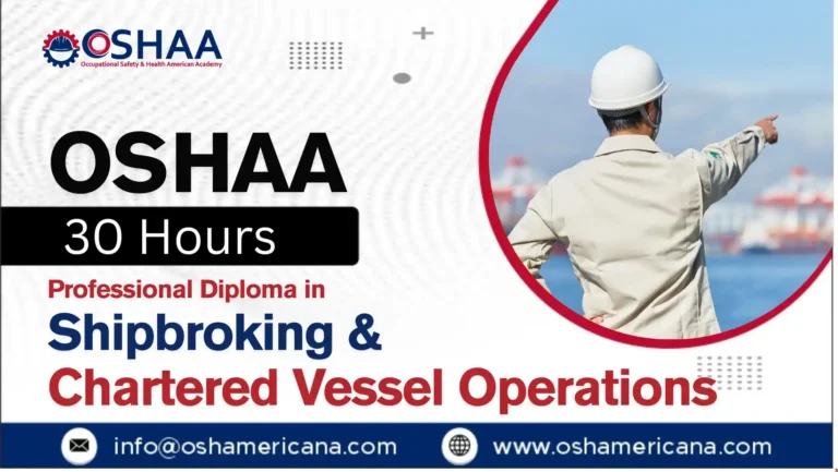 OSHAA 30-Hours Professional Diploma in Shipbroking and Chartered Vessel Operations