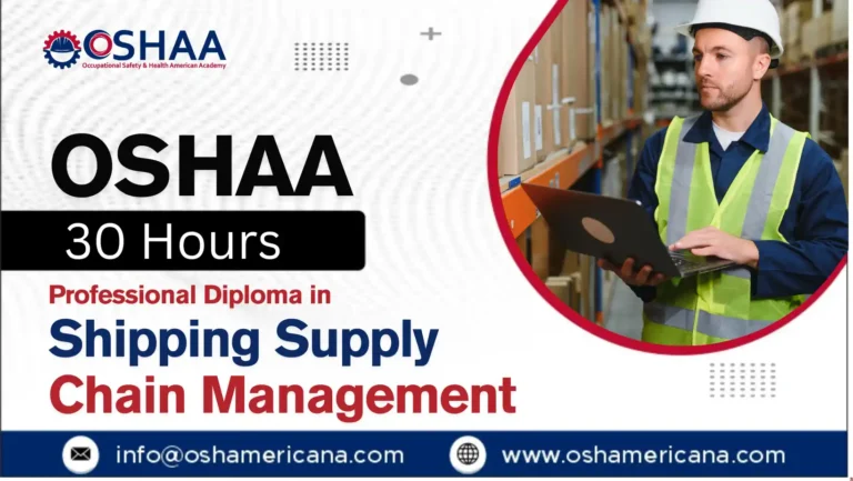 OSHAA 30-Hours Professional Diploma in Shipping Supply Chain Management
