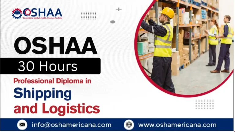 OSHAA 30-Hours Professional Diploma in Shipping and Logistics