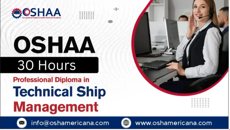 OSHAA 30-Hours Professional Diploma in Technical Ship Management